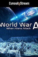 Watch World War A Aliens Invade Earth Vidbull