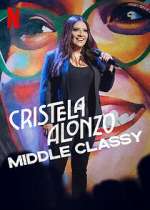 Watch Cristela Alonzo: Middle Classy Vidbull