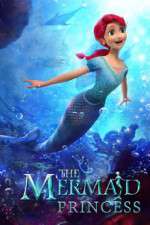 Watch The Mermaid Princess Vidbull