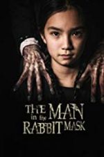 Watch The Man in the Rabbit Mask Vidbull