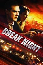 Watch Break Night Vidbull