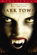Watch Dark Town Vidbull