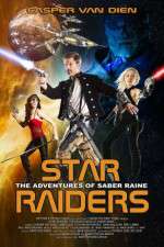 Watch Star Raiders The Adventures of Saber Raine Vidbull