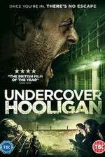 Watch Undercover Hooligan Vidbull