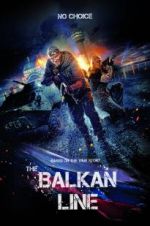 Watch The Balkan Line Vidbull
