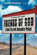 Watch Friends of God A Road Trip with Alexandra Pelosi Vidbull