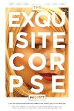 Watch The Exquisite Corpse Project Vidbull