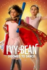 Watch Ivy + Bean: Doomed to Dance Vidbull