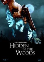 Watch Hidden in the Woods Vidbull