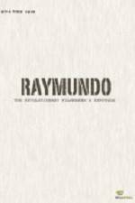 Watch Raymundo Vidbull