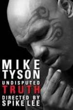 Watch Mike Tyson Undisputed Truth Vidbull