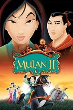 Watch Mulan 2: The Final War Vidbull