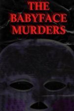 Watch The Babyface Murders Vidbull
