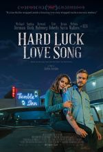 Watch Hard Luck Love Song Vidbull