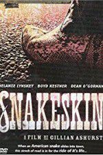 Watch Snakeskin Vidbull