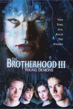 Watch The Brotherhood III Young Demons Vidbull
