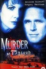 Watch Murder at 75 Birch Vidbull