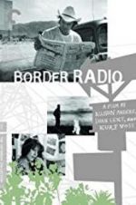 Watch Border Radio Vidbull