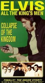Watch Elvis: All the King\'s Men (Vol. 5) - Collapse of the Kingdom Vidbull