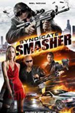 Watch Syndicate Smasher Vidbull
