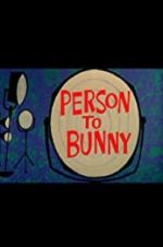 Watch Person to Bunny Vidbull