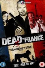Watch Dead in France Vidbull