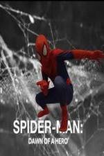 Watch Spider-Man: Dawn of a Hero Vidbull