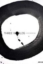 Watch Three Worlds Vidbull