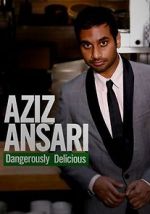 Watch Aziz Ansari: Dangerously Delicious Vidbull