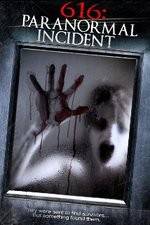 Watch 616: Paranormal Incident Vidbull