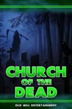 Watch Church of the Dead Vidbull
