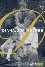 Watch Diana, Our Mother: Her Life and Legacy Vidbull