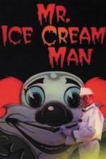 Watch Mr. Ice Cream Man Vidbull
