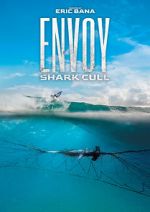 Watch Envoy: Shark Cull Vidbull