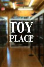 Watch Toy Place Vidbull