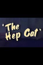 Watch The Hep Cat (Short 1942) Vidbull