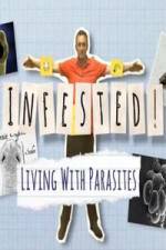 Watch Infested! Living with Parasites Vidbull