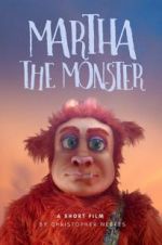 Watch Martha the Monster Vidbull
