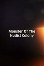 Watch Monster of the Nudist Colony Vidbull