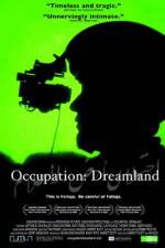 Watch Occupation Dreamland Vidbull