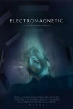 Watch Electromagnetic (Short 2021) Vidbull