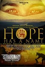 Watch Hope Has a Name Vidbull