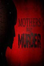 Watch Mothers Who Murder Vidbull