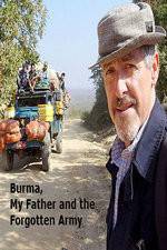 Watch Burma, My Father and the Forgotten Army Vidbull