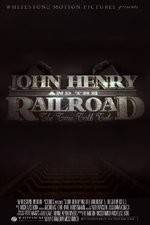 Watch John Henry and the Railroad Vidbull