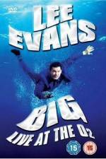 Watch Lee Evans: Big Live at the O2 Vidbull