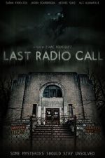 Watch Last Radio Call Vidbull