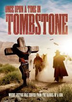 Watch Once Upon a Time in Tombstone Vidbull