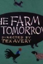 Watch Farm of Tomorrow Vidbull