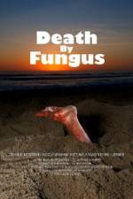 Watch Death by Fungus Vidbull